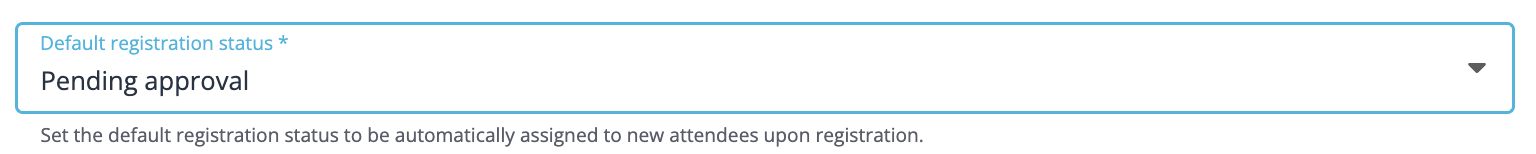 Set the default event or profile status to "pending approval"